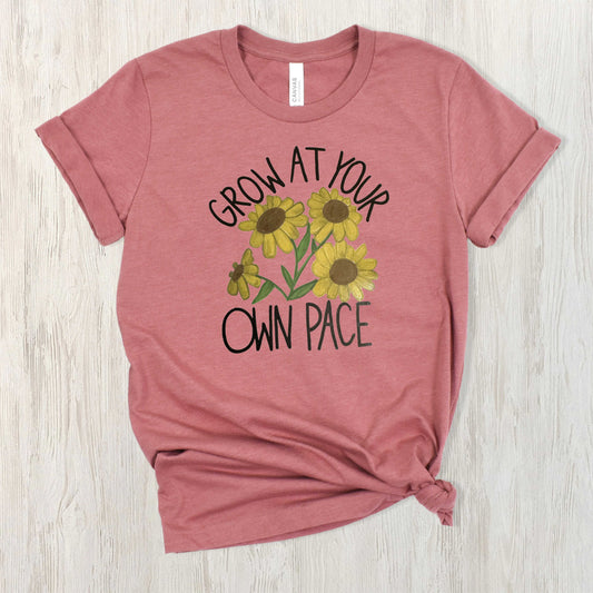 GROW AT YOUR OWN PACE // TEE