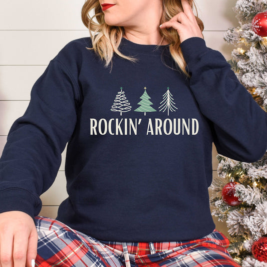 ROCKIN' AROUND // CREWNECK